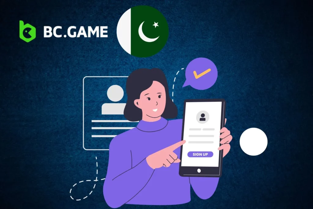 How to Sign Up on BC Game in Pakistan