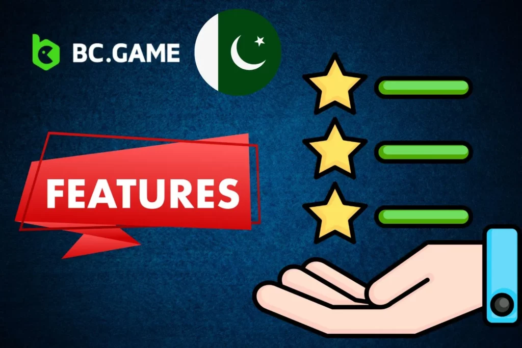 Unique Features of BC Game Pakistan
